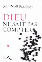   Dieu ne sait pas compter