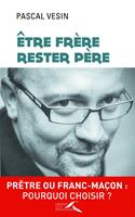   Etre frère, rester père