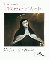   Une année avec Thérèse d'Avila