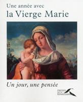   Une année avec la Vierge Marie - Un jour, une pensée