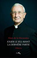   Jouer le jeu avant la dernière partie