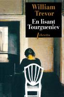   En lisant Tourgueniev