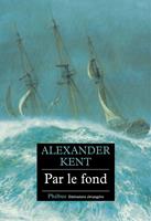   Par le fond