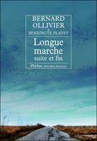   Longue marche suite et fin