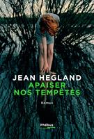   Apaiser nos tempêtes