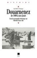   Douarnenez de 1800 à nos jours