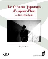   Le cinéma japonais d’aujourd'hui