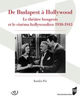   De Budapest &agrave; Hollywood