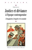   Justice et déviance à l'époque contemporaine