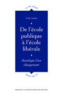   De l'&eacute;cole publique &agrave; l'&eacute;cole lib&eacute;rale