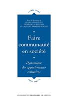   Faire communauté en société