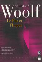   Virginia Woolf. Le pur et l'impur