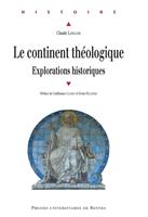   Le continent théologique