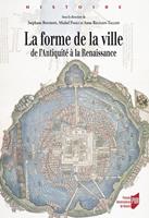  La forme de la ville