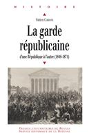   La Garde républicaine