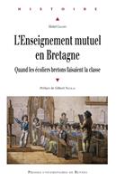   L'enseignement mutuel en Bretagne