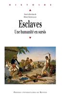   Esclaves