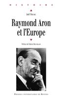   Raymond Aron et l’Europe