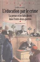   L'éducation par le crime