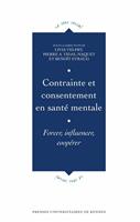   Contrainte et consentement en santé mentale