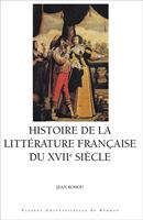 Histoire de la littérature française du XVIIe siècle