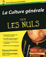   La culture générale 2E pour les nuls