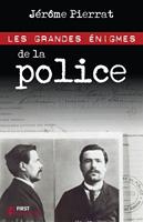 Les grandes énigmes de la police