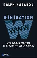   Génération W