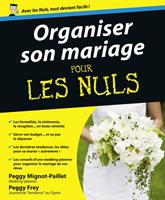   Organiser son mariage pour les nuls