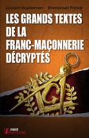   Les grands textes de la franc-maçonnerie décryptés