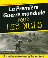   La première guerre mondiale pour les nuls