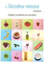 Le petit livre de - le décodeur minceur