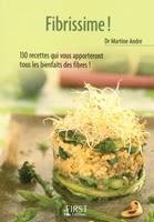   Le petit livre de - fibrissime !