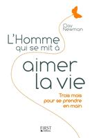   L'Homme qui se mit à aimer la vie