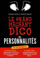   Le grand m&eacute;chant dico des personnalit&eacute;s