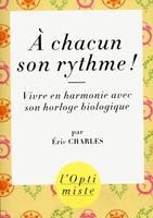   A chacun son rythme