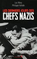   Les Derniers jours des chefs nazis