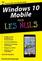 Windows 10 Mobile poche pour les Nuls