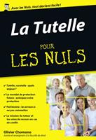   La Tutelle Poche Pour les Nuls