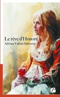   Le r&ecirc;ve d'Honor&eacute;