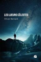   Les lueurs célestes