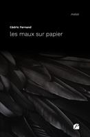   les maux sur papier