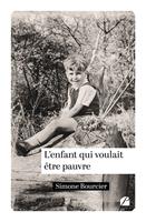   L’enfant qui voulait être pauvre