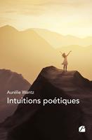   Intuitions poétiques