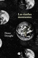   Les étoiles montantes