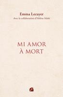   Mi Amor à mort