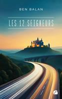   Les 12 Seigneurs