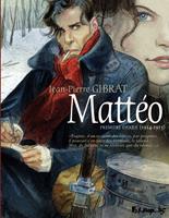   Mattéo. Première époque (1914-1915)