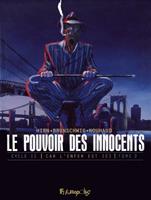  Car l'enfer est ici (Tome 2) - 3 témoignages