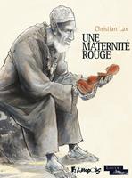   Une maternité rouge